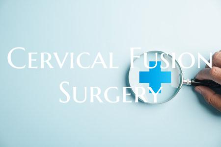 Cervical Fusion Surgery
